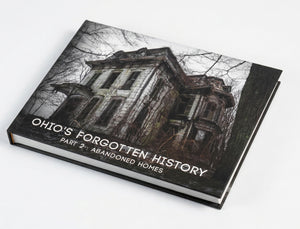 Ohio's Forgotten History Part 2