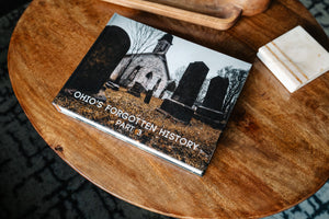 Ohio's Forgotten History Part 3