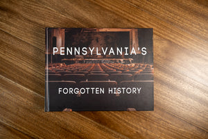 Pennsylvania's Forgotten History