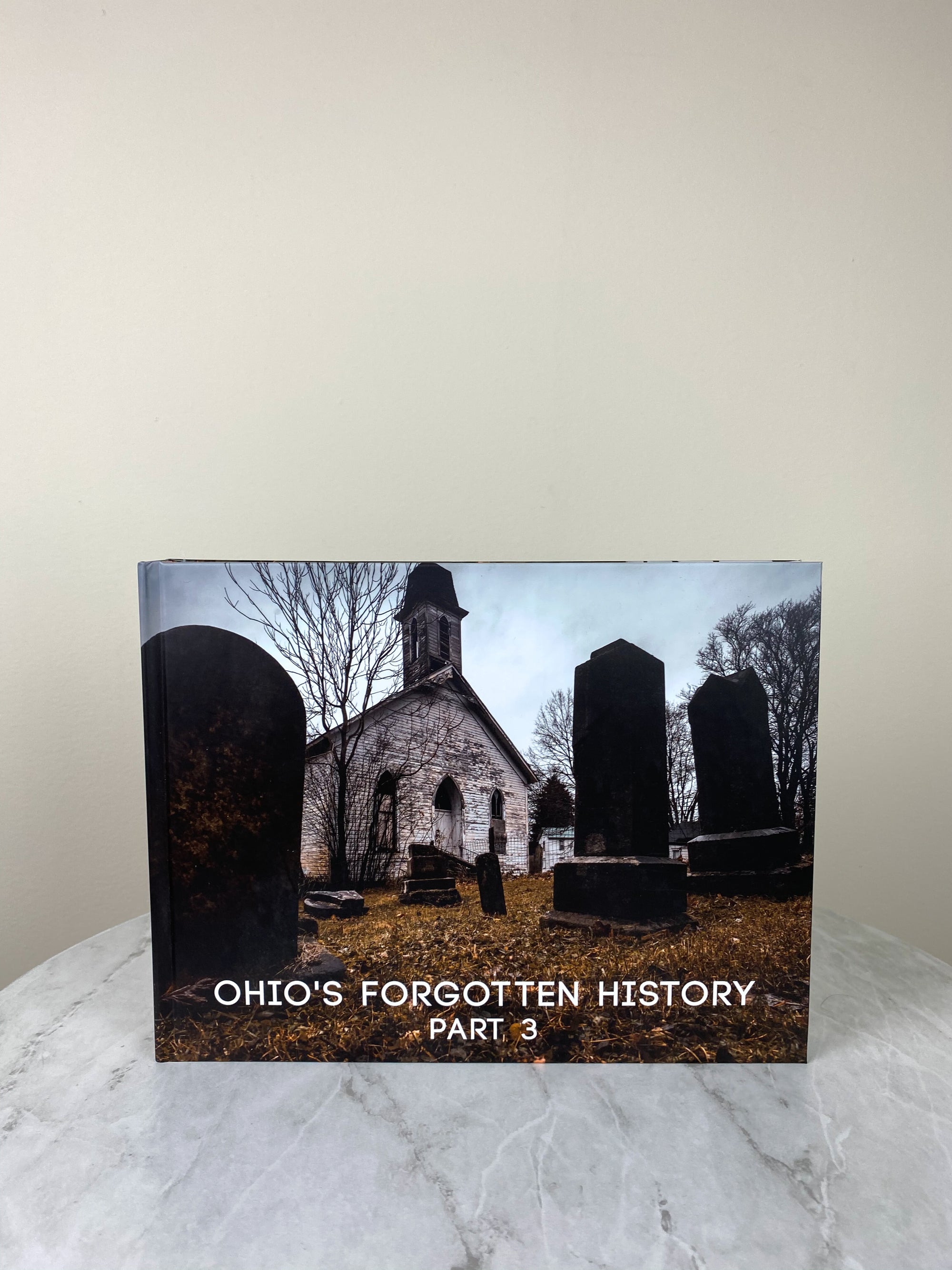 Ohio's Forgotten History Part 3